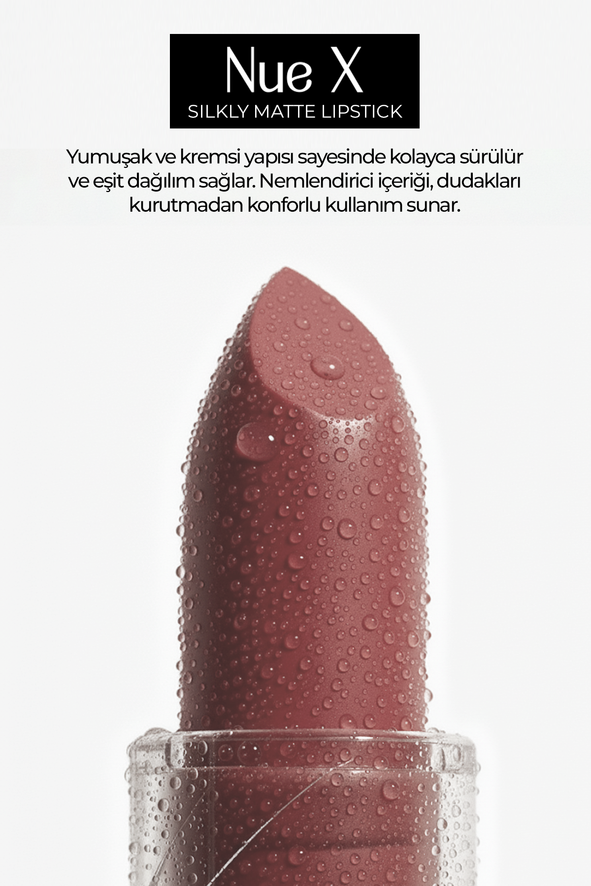 Nue X Silkly Matte Lipstick Gül Kurusu 02
