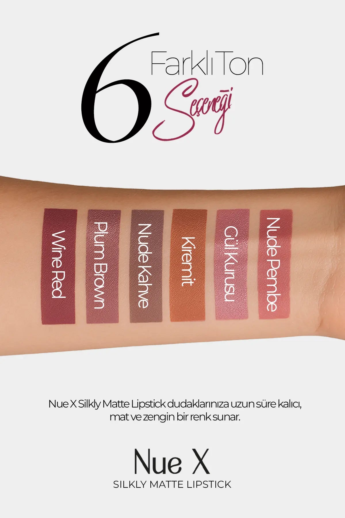 Nue X Silkly Matte Lipstick Kiremit 03 - New Well Nue X Silkly Matte Lipstick Kiremit 03 - New Well