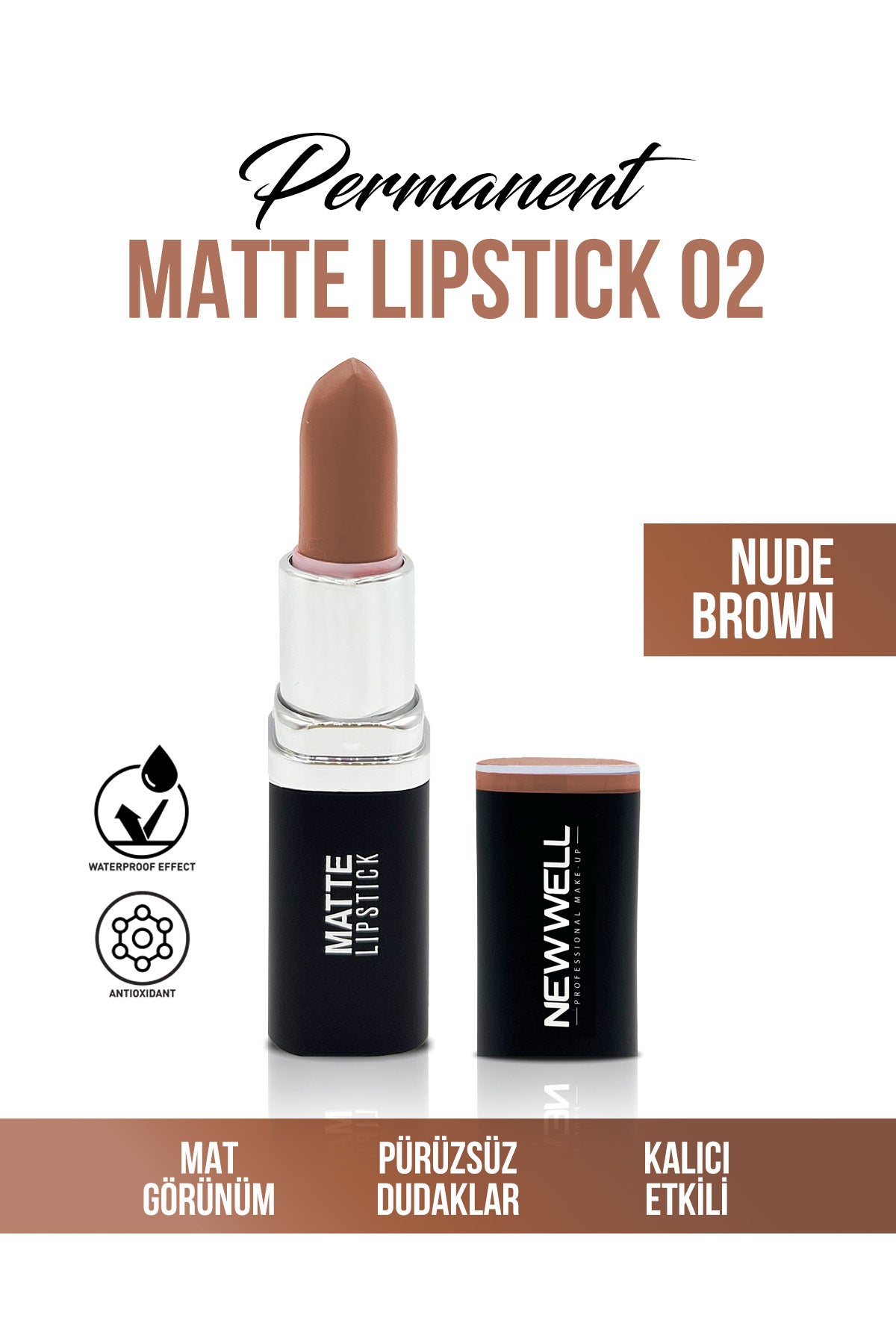 Permanent Matte Lipstick 02 Nude Brown Uzun Süre Kalıcı